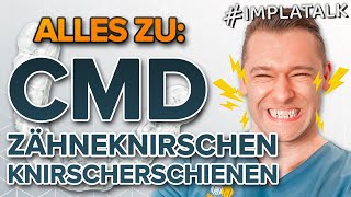 CMD  ZÄHNEKNIRSCHEN KNIRSCHERSCHIENE  KIEFERKNACKEN  Alles was du wissen musst Wie CMD erkennen [upl. by Bonney621]