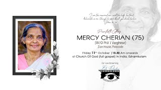 Funeral Service  Mercy Cherian  75  Zion House Paracode [upl. by Niwle]