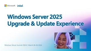 Windows Server 2025 The upgrade and update experience [upl. by Gilmer725]