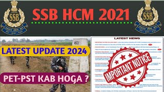 SSB HCM ADMIT CARD UPDATE  SSB HCM 2021 PHYSICAL DATE [upl. by Redienhcs]