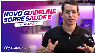 Novo Guideline sobre saúde e musculação [upl. by Noelani]