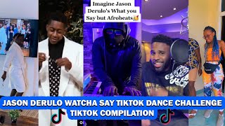 Jason Derulo  Whatcha Say AfrobeatRemixTiktok dance challenge compilation X Mrklebbeatz X Ajib [upl. by Hodess]