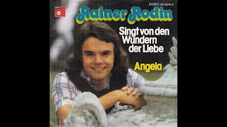 Rainer Rodin  Singt von den Wundern der Liebe 1974 HD [upl. by Hemminger270]