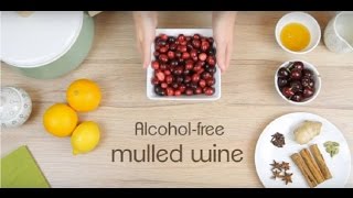 Easy alcoholfree mulled wine recipe healthy amp delicious [upl. by Haddad]