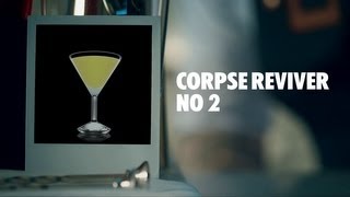 CORPSE REVIVER NO 2 DRINK RECIPE  HOW TO MIX [upl. by Vachell]