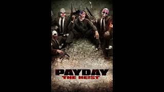 Payday The Heist  30  I Will Give You My All remix material [upl. by Hedvige434]