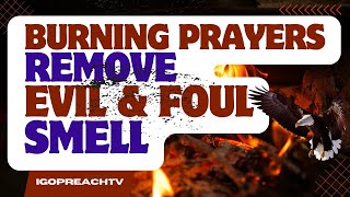 urning Prayers To Remove Evil Smell [upl. by Dwain]