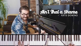 Aint That a Shame  Fats Domino  Piano cover [upl. by Aiuqal]