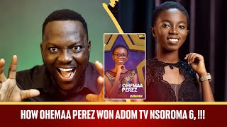 How Ohemaa Perez Won Adom Tv Nsoroma Season 6 [upl. by Osborne480]