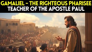 The Wisdom of Gamaliel and His Impact on the Education of the Apostle Paul [upl. by Neelasor]