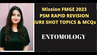 FMGE 2023PSM RR SURE SHOT TOPICS amp MCQ ENTOMOLOGY fmge neetpg2023 next [upl. by Toy]