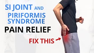 SI Joint Pain Piriformis Syndrome 5 Exercises to Treat amp Prevent [upl. by Haida]