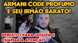 O PERFUME SUPER ELOGIADO PERFEITO PRA SE USAR NO FRIO E SEU IRMÃO BARATO ARMANI CODE PROFUMO [upl. by Akahc398]