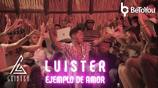 Luister La Voz  Ejemplo de Amor Video Oficial  4K [upl. by Akinyt]