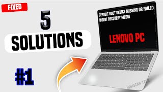 Solved – Default Boot Device Missing or Boot Failed on Lenovo Laptop  insert recovery media [upl. by Leifer]