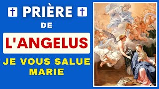 ✨ JE VOUS SALUE MARIE Prière de l’ANGELUS ✨ [upl. by Enined]