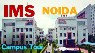 IMS Noida Campus Tour  IMS Law College Noida  IMS Campus Life  IMS NOIDA  Noidacollege [upl. by Garvin587]