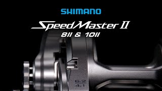 Shimano SpeedMaster II 8 amp 10 Conventional Reels [upl. by Anileda765]