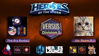 Heroes Lounge Div 3  Thé Riz Porte vs VicTeam B  Ze Baguette Showdown [upl. by Anibla]