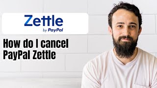 How do I cancel PayPal Zettle [upl. by Clare]