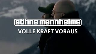 Söhne Mannheims  Volle Kraft voraus Official Video [upl. by Johna]