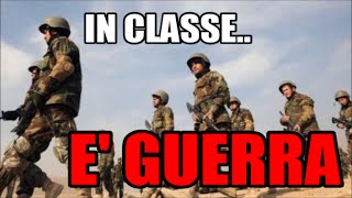 L ATMOSFERA IN CLASSE guerra [upl. by Rossen]