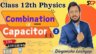 Combination of Capacitors Lecture02  Combination of Capacitors Physics  Class 12th Physicsbseb [upl. by Nahtnahoj]