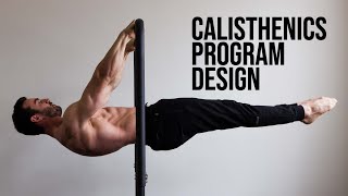 How to Design Your Own Calisthenics Program [upl. by Ivo311]