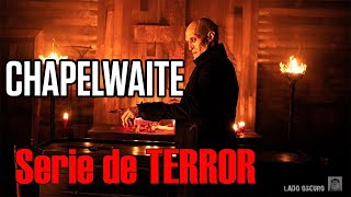 Chapelwaite serie de terror y misterio  Reseña  RECOMENDACIÓN [upl. by Arnold]