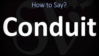 How to Pronounce Conduit CORRECTLY [upl. by Treborsemaj188]