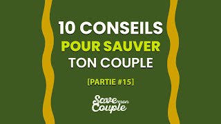 Comment sauver son couple [upl. by Oznole]