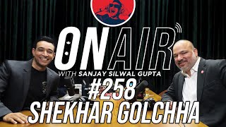 On Air With Sanjay 258  Shekhar Golchha [upl. by Gildus]