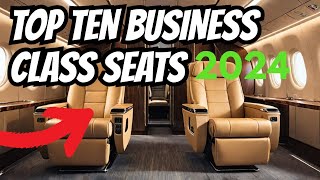 Top Ten Best Business Classes Airlines [upl. by Ecirum]