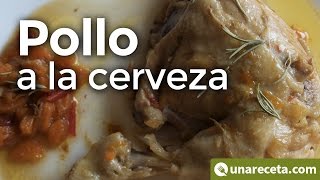 Pollo a la cerveza tradicional ¡Original y sabroso [upl. by Crim]