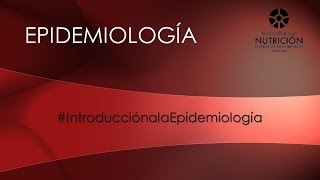 Introducción a la Epidemiología [upl. by Neom]