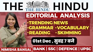 The Hindu Editorial Analysis 1st December2023 Vocab Grammar Reading Skimming  Nimisha Bansal [upl. by Templa522]