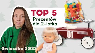 Top 5 prezentów dla 2latka  Gwiazdka 2022 [upl. by Ennahteb]