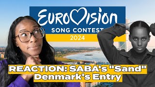 LETS REACT TO Saba quotSandquot Denmarks Eurovision2024 Entry [upl. by Nnaitak]