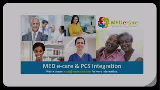 The MED ecare amp Person Centred Software PCS Integration [upl. by Atinuaj159]