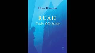 Ruah Soffio dello spirito  Elena Blancato 06122024 [upl. by Perr794]