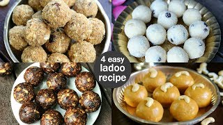 4 easy amp quick ladoo recipes  instant laddu recipes  indian ladoo recipe [upl. by Fulcher701]