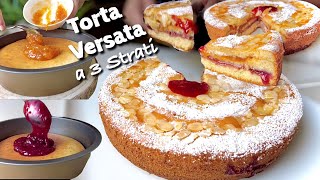 TORTA VERSATA A 3 STRATI facile e veloce con MARMELLATA in cottura 🍰 [upl. by Franky]