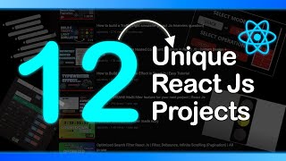 Build 12 Unique amp Amazing React Js projects Full Course [upl. by Aicala]