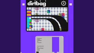 DIRTBAG [upl. by Cotter]