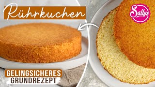 Rührkuchen Perfektion das MustHave Grundrezept [upl. by Hakceber490]