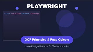 Playwright  Guide to OOPs Principle and Intro to Page Object Model [upl. by Hairym]