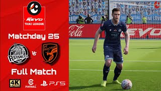 Rayong FC vs PT Prachuap FC  TLeague 1  MD25  eFootball2025  PS5 4K60 [upl. by Plafker]