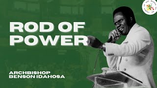 Rod Of Power  Archbishop Benson Idahosa [upl. by Ahsiner853]