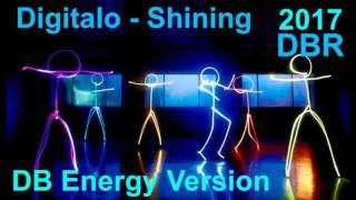 Digitalo  Shining DB Energy Version 2017 [upl. by Tekla]