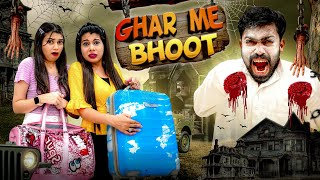 Ghar Me Bhoot  Sanjhalika Vlog [upl. by Ayad]